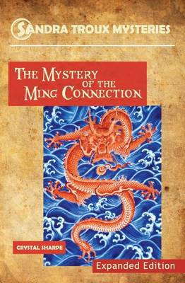 Book cover for The Mystery of the Ming Connection