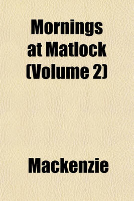 Book cover for Mornings at Matlock (Volume 2)