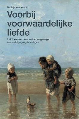 Book cover for Voorbij Voorwaardelijke Liefde