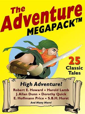 Book cover for The Adventure Megapack (R)