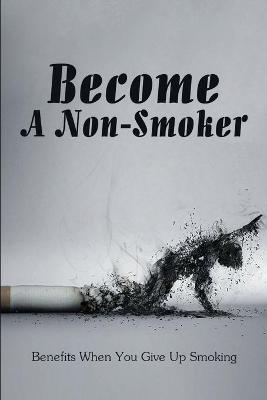 Book cover for Become A Non-Smoker