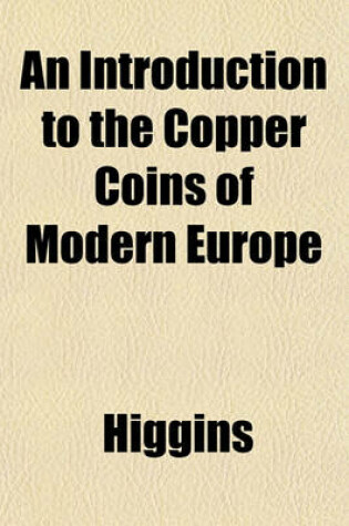 Cover of An Introduction to the Copper Coins of Modern Europe