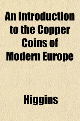 Book cover for An Introduction to the Copper Coins of Modern Europe