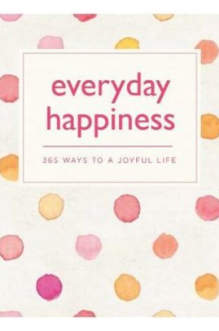 Cover of Everyday Happiness