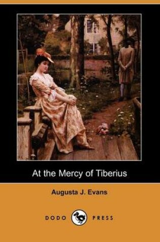 Cover of At the Mercy of Tiberius (Dodo Press)