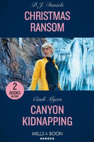 Cover of Christmas Ransom / Canyon Kidnapping