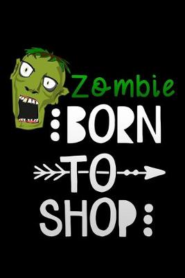 Book cover for zombie born to shop