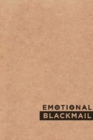 Cover of Emotional Blackmail