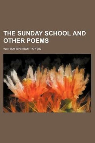 Cover of The Sunday School and Other Poems