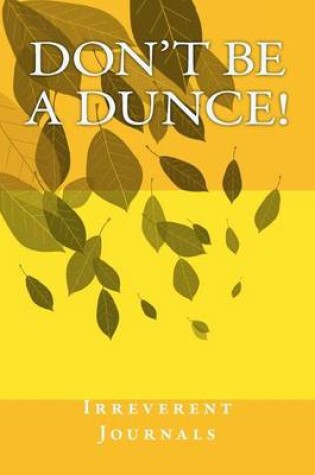 Cover of Don't Be a Dunce!