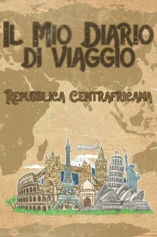 Cover of Il mio diario di viaggio Repubblica Centrafricana