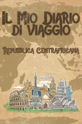 Book cover for Il mio diario di viaggio Repubblica Centrafricana