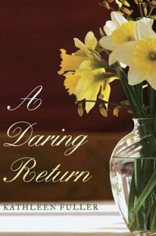 Cover of A Daring Return