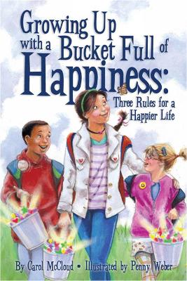 Book cover for Growing Up With a Bucket Full of Happiness