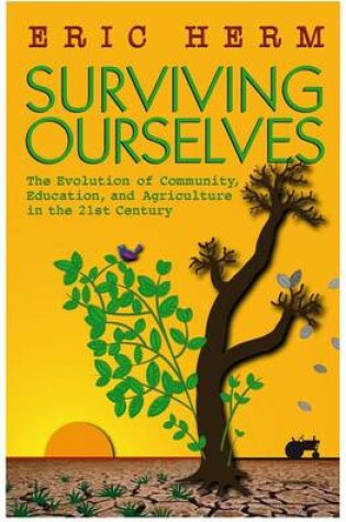 Cover of Surviving Ourselves