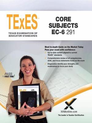 Book cover for 2017 TExES Core Subjects Ec-6 (291)