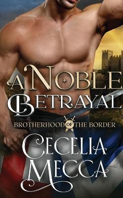 Book cover for A Noble Betrayal