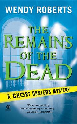 Book cover for The Remains of the Dead