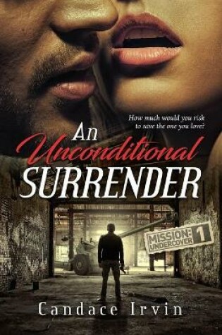 Cover of An Unconditional Surrender