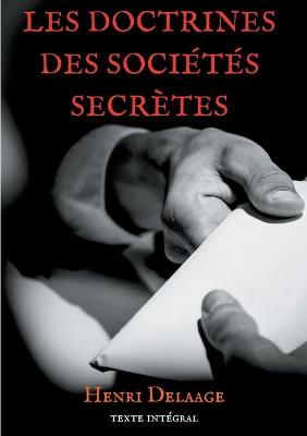 Book cover for Les doctrines des societes secretes