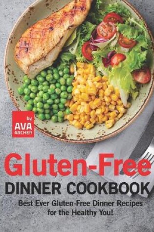 Cover of Gluten-Free Dinner Cookbook