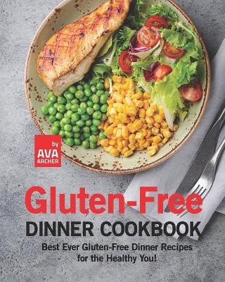 Book cover for Gluten-Free Dinner Cookbook