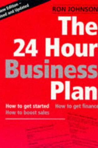 Cover of The 24 Hour Business Plan