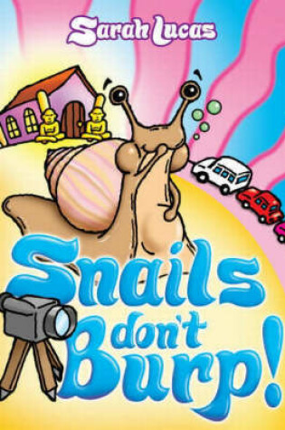 Cover of Snails Don't Burp!