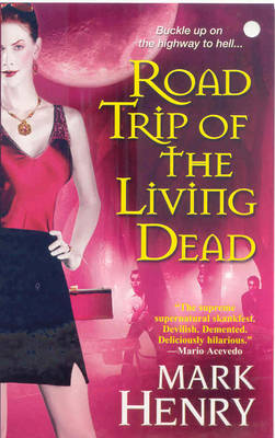 Book cover for Road Trip of the Living Dead