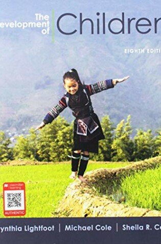 Cover of The Development of Children 8e & Achieve Read & Practice for the Development of Children (Six-Months Access)