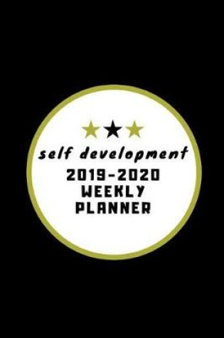 Cover of Self Development 2019-2020 Weekly Planner