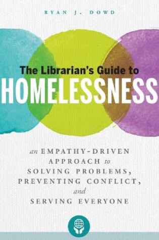 Cover of The Librarian's Guide to Homelessness