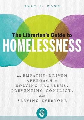 Book cover for The Librarian's Guide to Homelessness