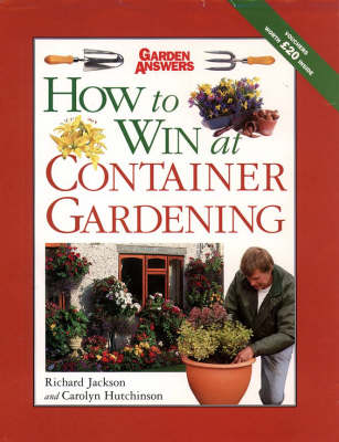 Book cover for How to Win at Container Gardening