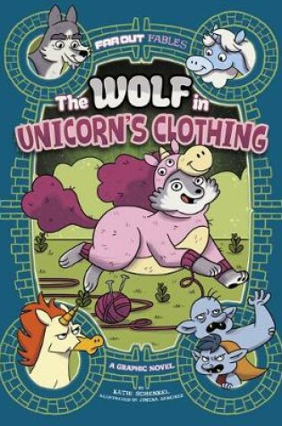 Cover of The Wolf in Unicorn's Clothing