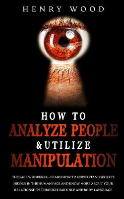 Book cover for How to Analyze People & Utilize Manipulation