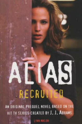 Cover of Alias: Recruited (PB)