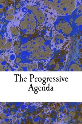 Book cover for The Progressive Agenda