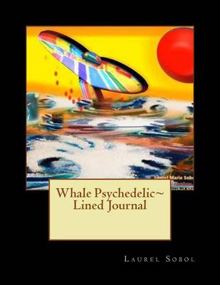 Cover of Whale Psychedelic Lined Journal