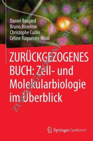 Cover of Zell- Und Molekularbiologie Im Überblick