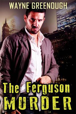 Book cover for The Ferguson Murder