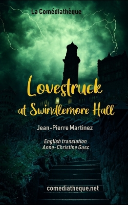 Book cover for Lovestruck at Swindlemore Hall