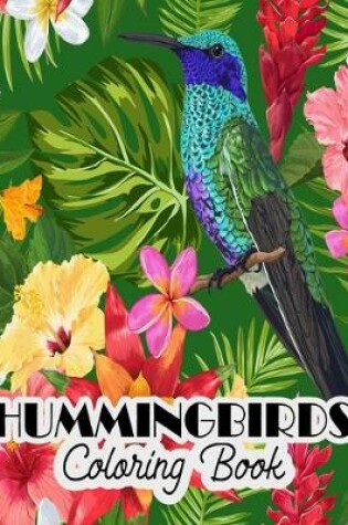 Cover of Hummingbirds Coloring Book