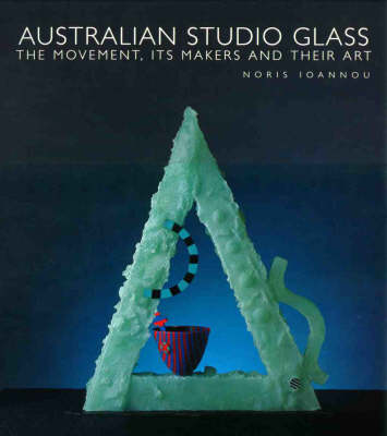 Cover of Australian Studio Glass