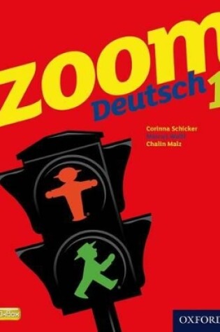Cover of Zoom Deutsch 1 Student Book