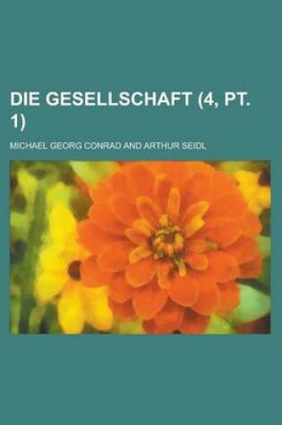 Cover of Die Gesellschaft (4, PT. 1)