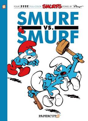 Cover of Smurfs #12: Smurf Versus Smurf