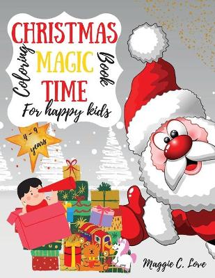 Book cover for Christmas Magic Time Coloring Book for Happy Kids