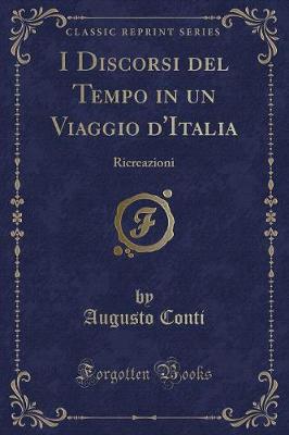 Book cover for I Discorsi del Tempo in Un Viaggio d'Italia