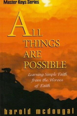 Cover of All Things Are Possible